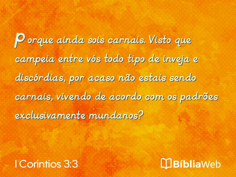 I Coríntios 3:3 em imagem para compartilhar