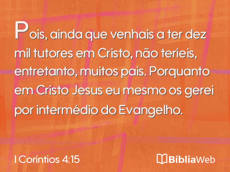I Coríntios 4:15 em imagem para compartilhar
