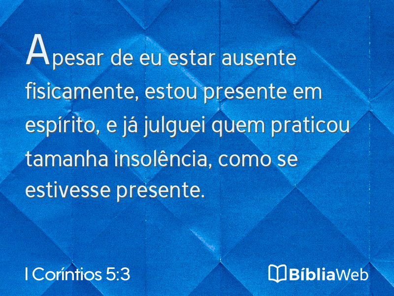 I Coríntios 5:3 em imagem para compartilhar