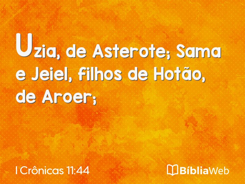 I Crônicas 11:44 em imagem para compartilhar