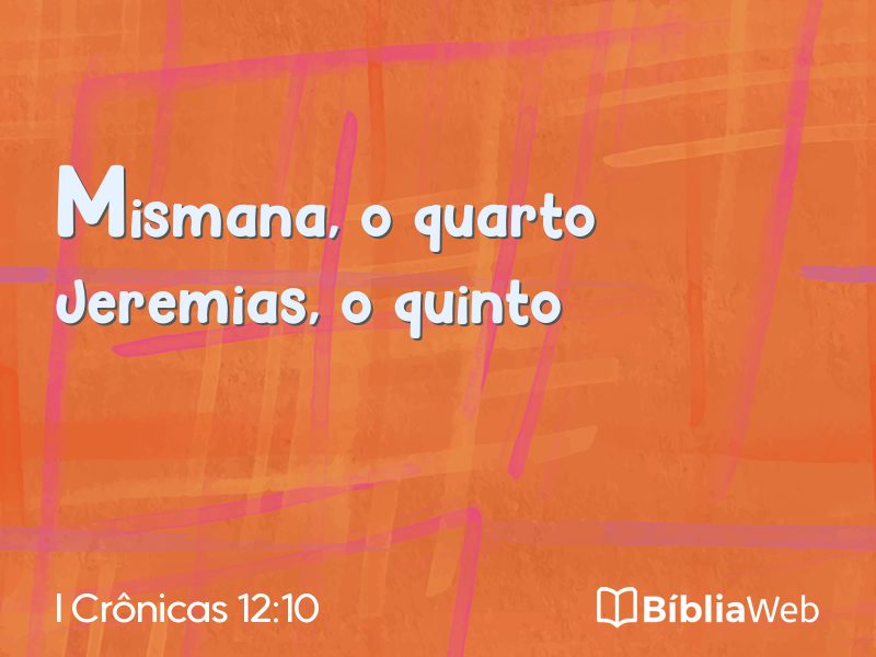 I Crônicas 12:10 em imagem para compartilhar
