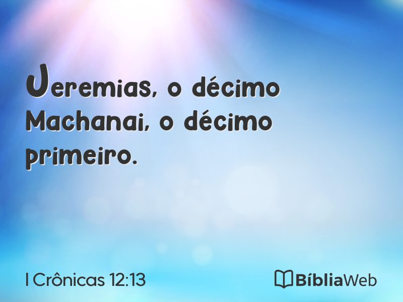 I Crônicas 12:13 em imagem para compartilhar