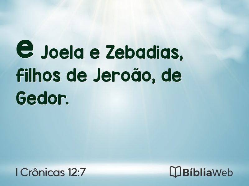 I Crônicas 12:7 em imagem para compartilhar
