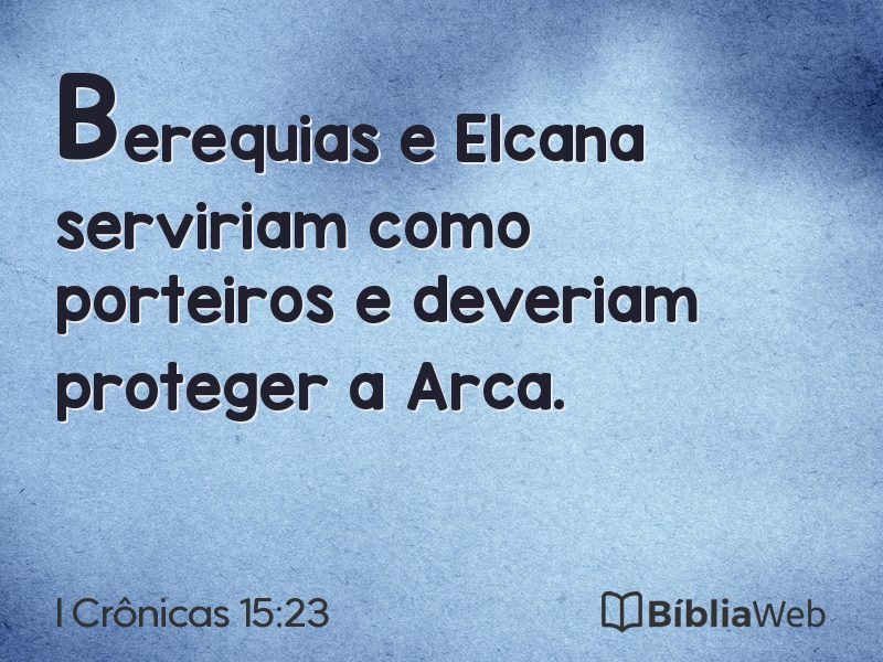 I Crônicas 15:23 em imagem para compartilhar