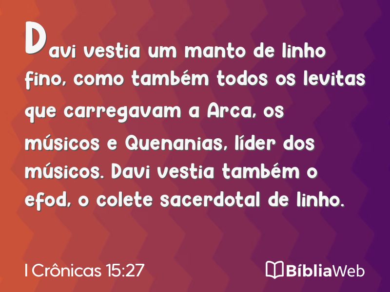 I Crônicas 15:27 em imagem para compartilhar