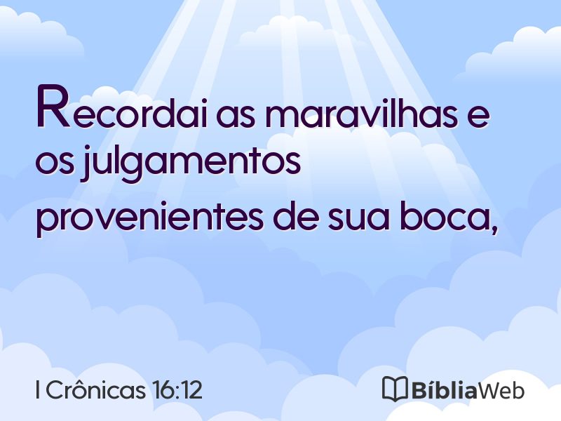 I Crônicas 16:12 em imagem para compartilhar