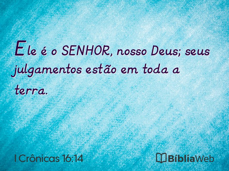 I Crônicas 16:14 em imagem para compartilhar