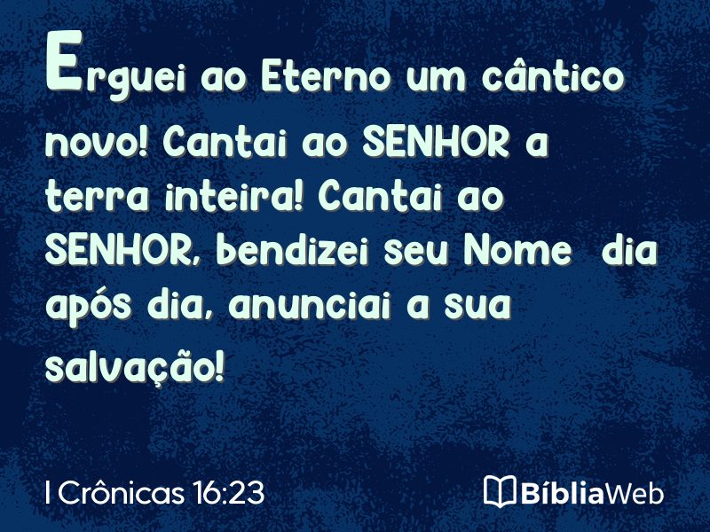 I Crônicas 16:23 em imagem para compartilhar