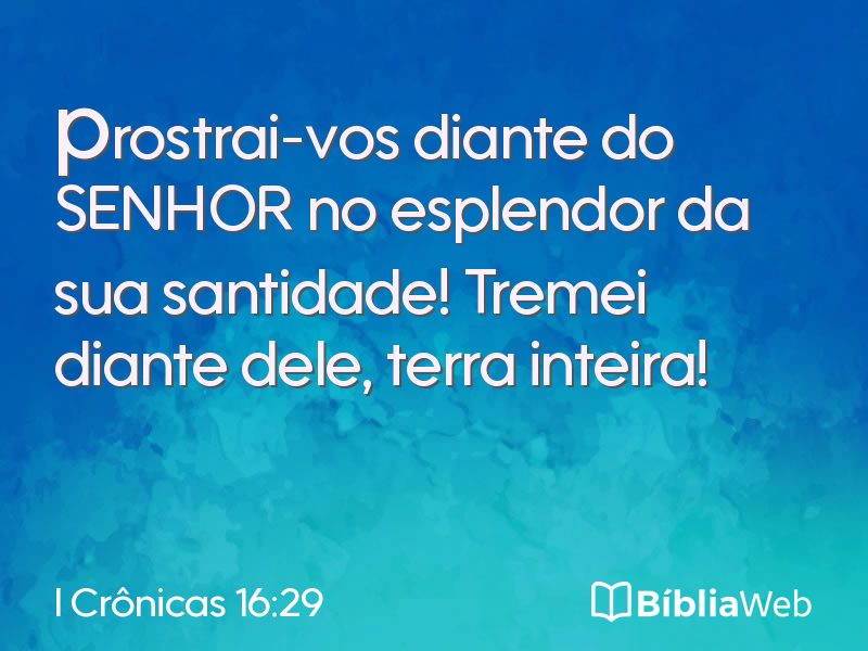 I Crônicas 16:29 em imagem para compartilhar