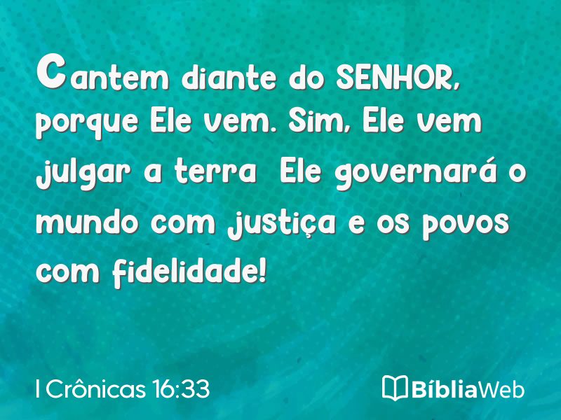 I Crônicas 16:33 em imagem para compartilhar