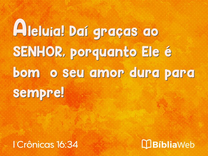 I Crônicas 16:34 em imagem para compartilhar
