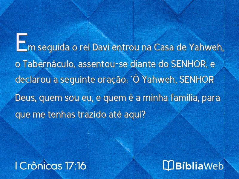 I Crônicas 17:16 em imagem para compartilhar