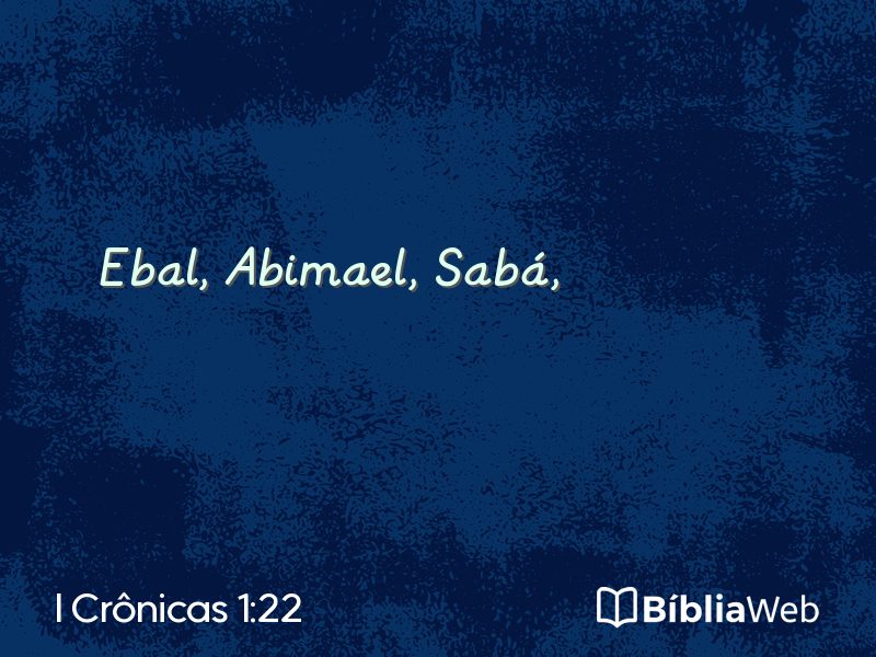 I Crônicas 1:22 em imagem para compartilhar
