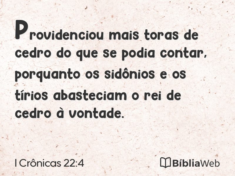 I Crônicas 22:4 em imagem para compartilhar