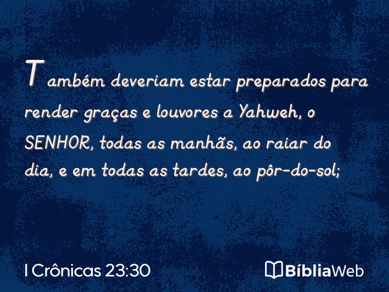 I Crônicas 23:30 em imagem para compartilhar