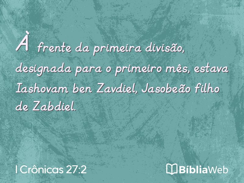 I Crônicas 27:2 em imagem para compartilhar