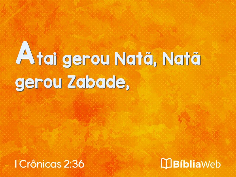 I Crônicas 2:36 em imagem para compartilhar