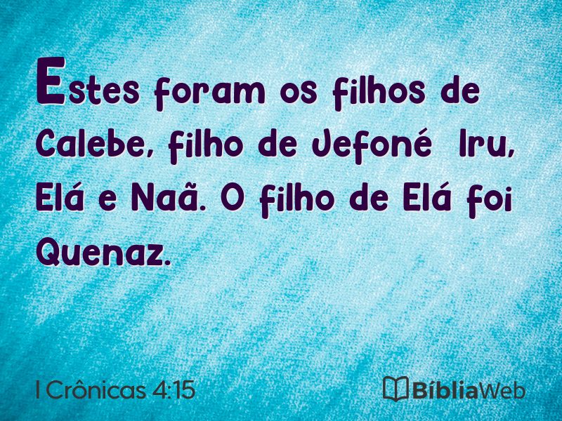 I Crônicas 4:15 em imagem para compartilhar