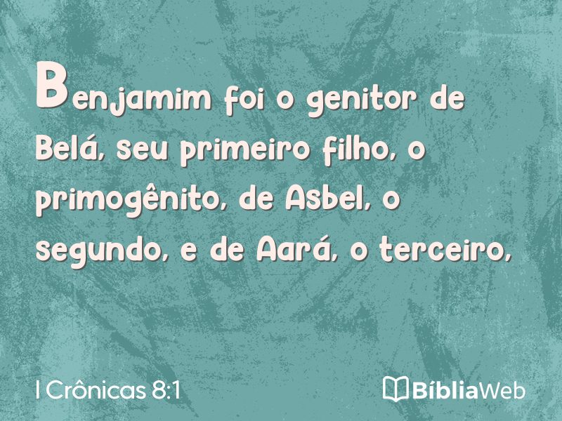 I Crônicas 8:1 em imagem para compartilhar