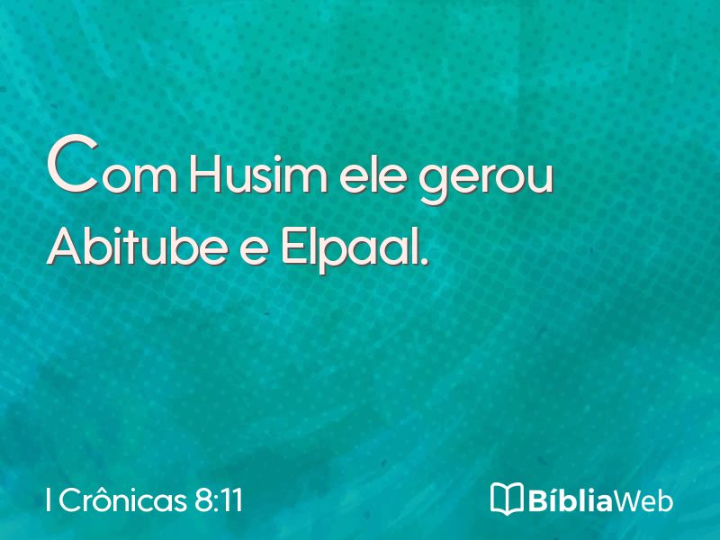 I Crônicas 8:11 em imagem para compartilhar