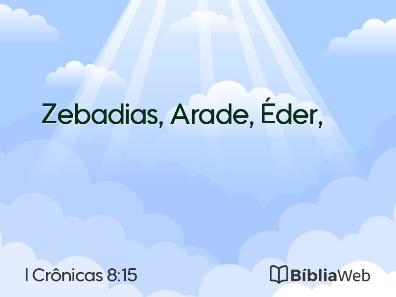 I Crônicas 8:15 em imagem para compartilhar