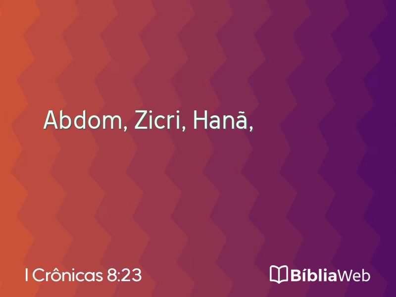 I Crônicas 8:23 em imagem para compartilhar