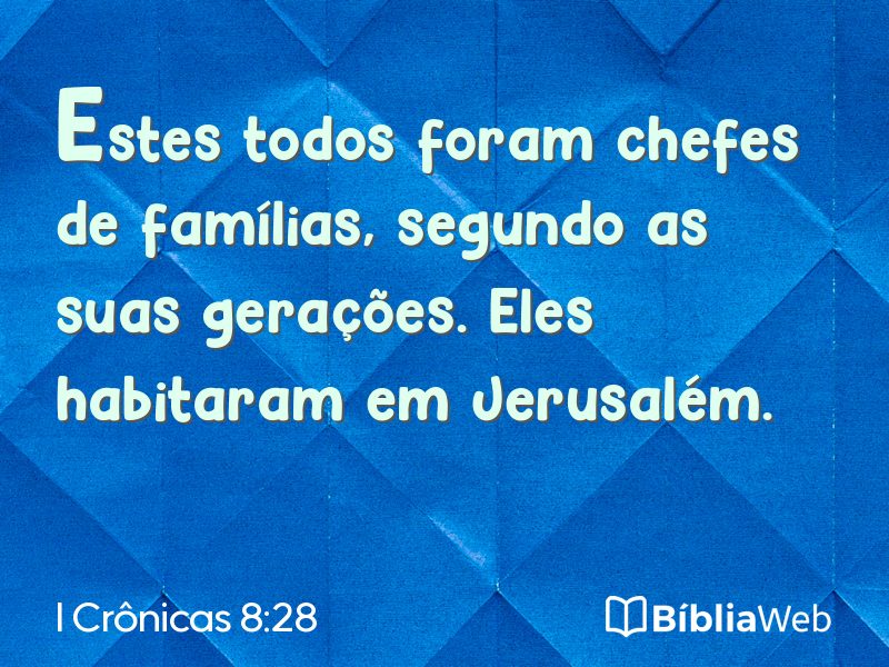 I Crônicas 8:28 em imagem para compartilhar