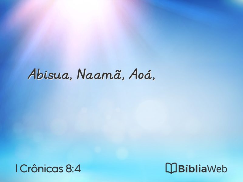I Crônicas 8:4 em imagem para compartilhar