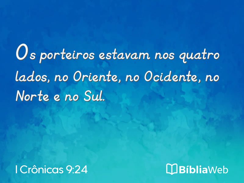 I Crônicas 9:24 em imagem para compartilhar