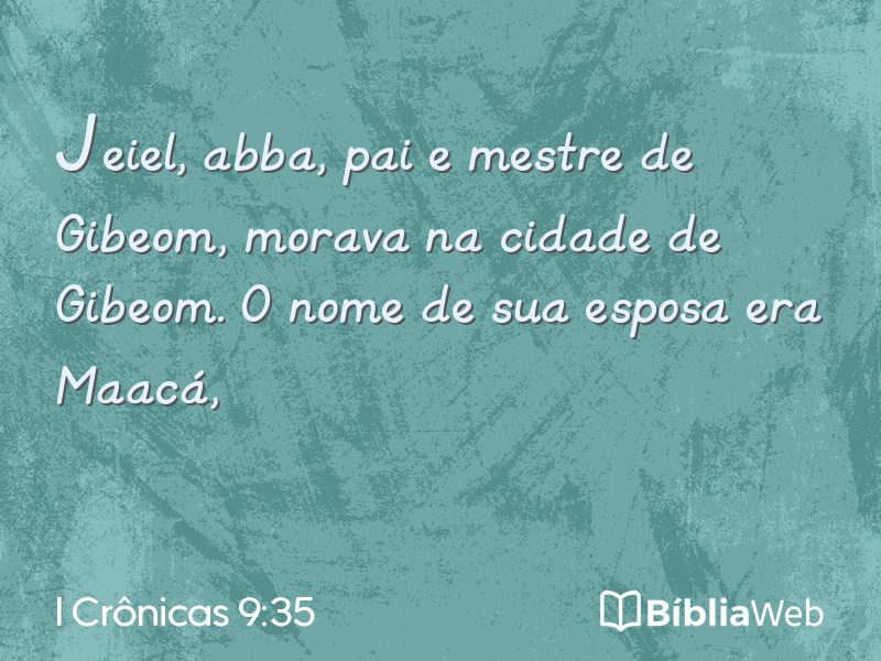 I Crônicas 9:35 em imagem para compartilhar
