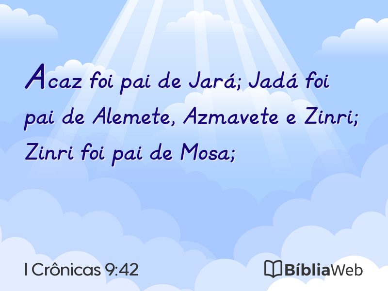 I Crônicas 9:42 em imagem para compartilhar