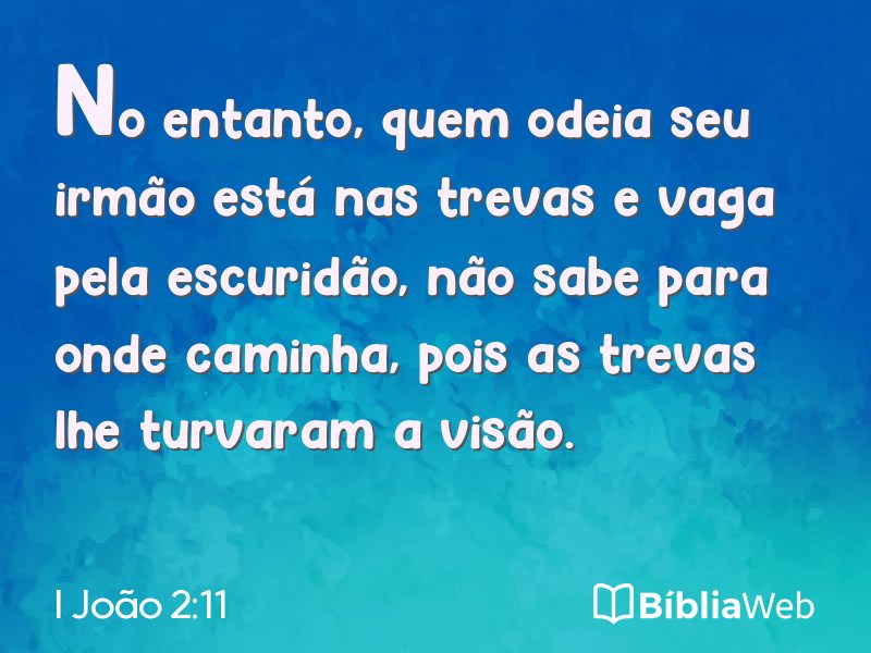 I João 2:11 em imagem para compartilhar