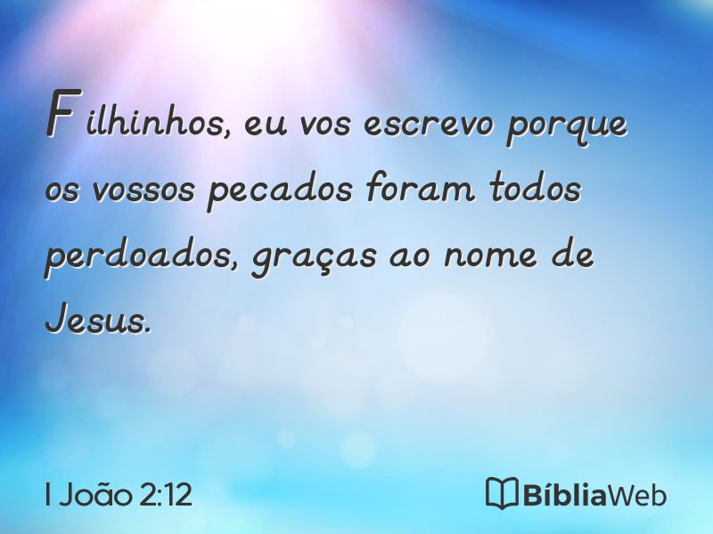I João 2:12 em imagem para compartilhar