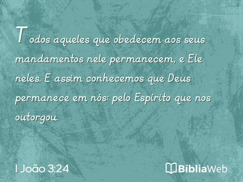 I João 3:24 em imagem para compartilhar