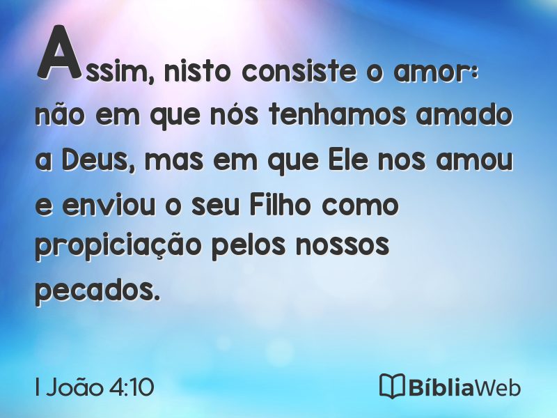 I João 4:10 em imagem para compartilhar