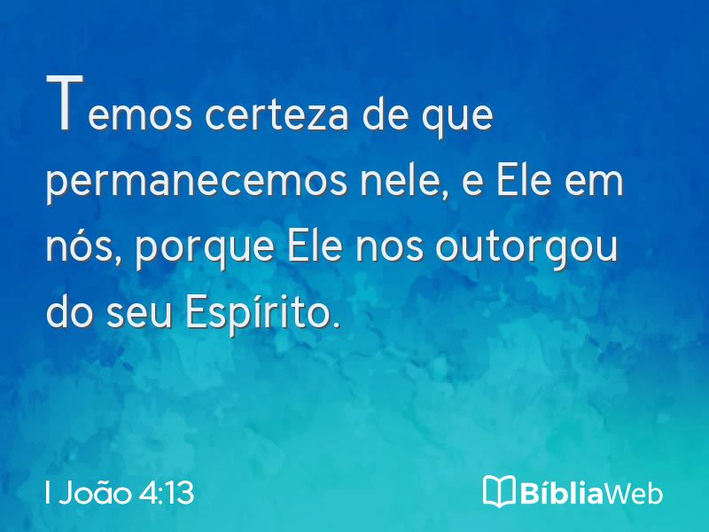 I João 4:13 em imagem para compartilhar