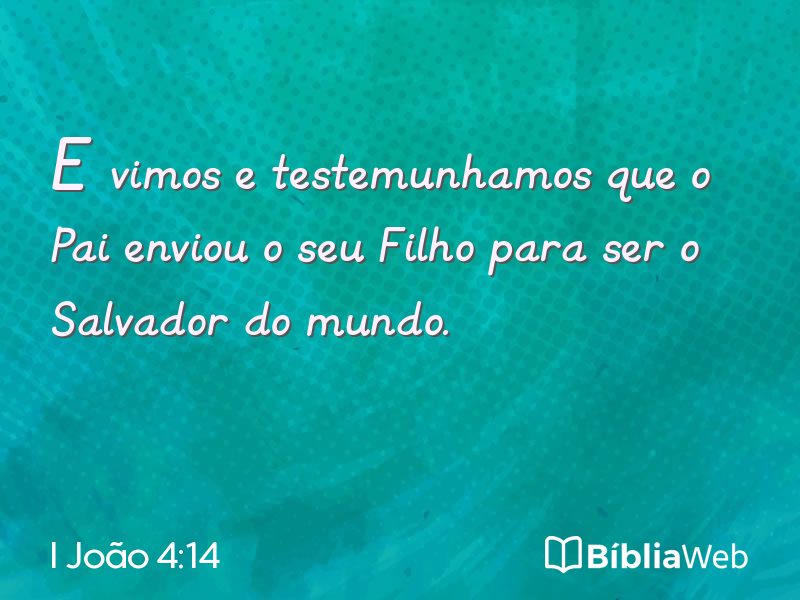 I João 4:14 em imagem para compartilhar
