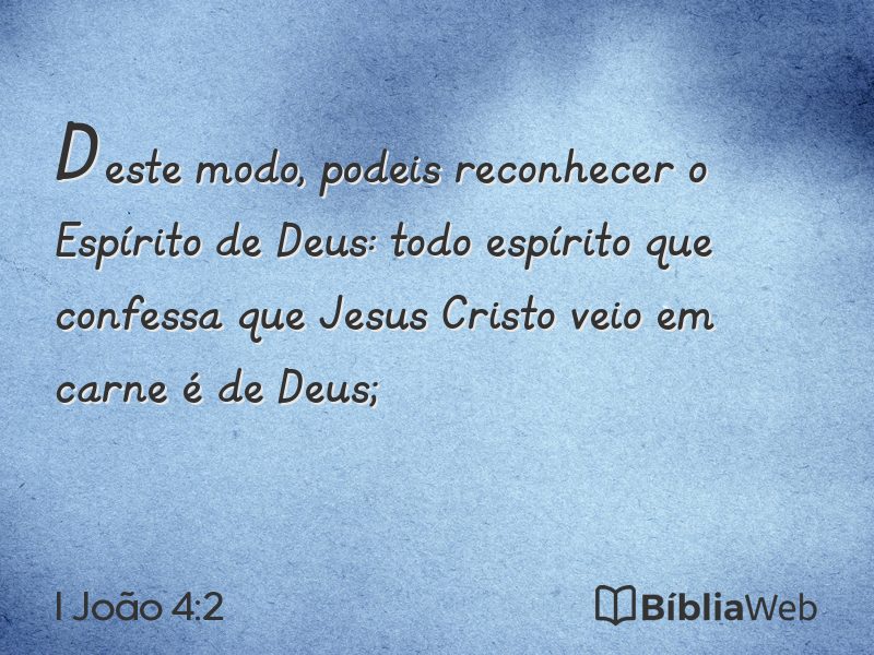 I João 4:2 em imagem para compartilhar