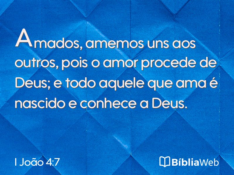 I João 4:7 em imagem para compartilhar