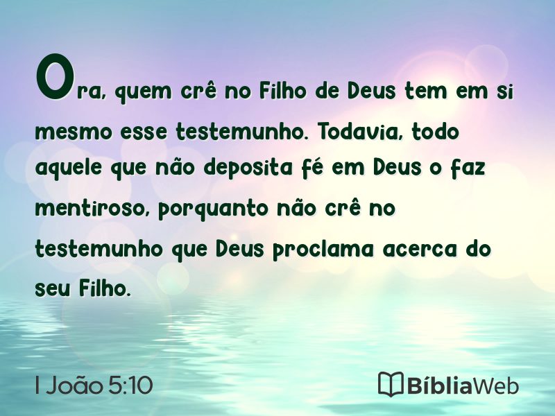 I João 5:10 em imagem para compartilhar