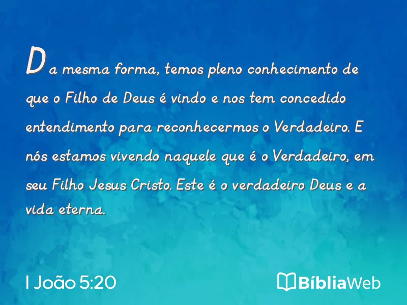 I João 5:20 em imagem para compartilhar