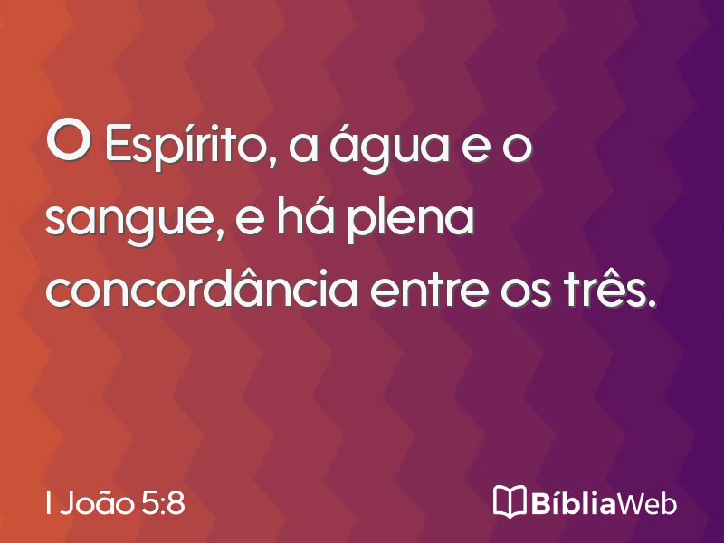 I João 5:8 em imagem para compartilhar