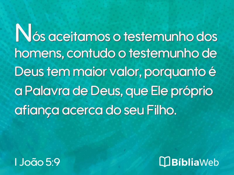 I João 5:9 em imagem para compartilhar