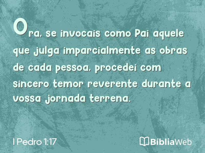 I Pedro 1:17 em imagem para compartilhar