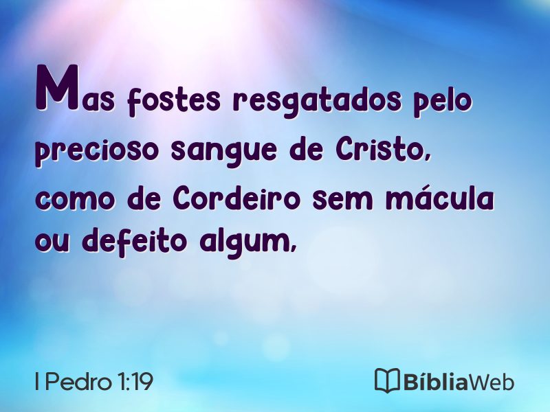 I Pedro 1:19 em imagem para compartilhar