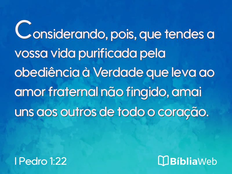I Pedro 1:22 em imagem para compartilhar