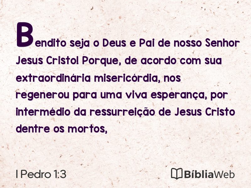 I Pedro 1:3 em imagem para compartilhar