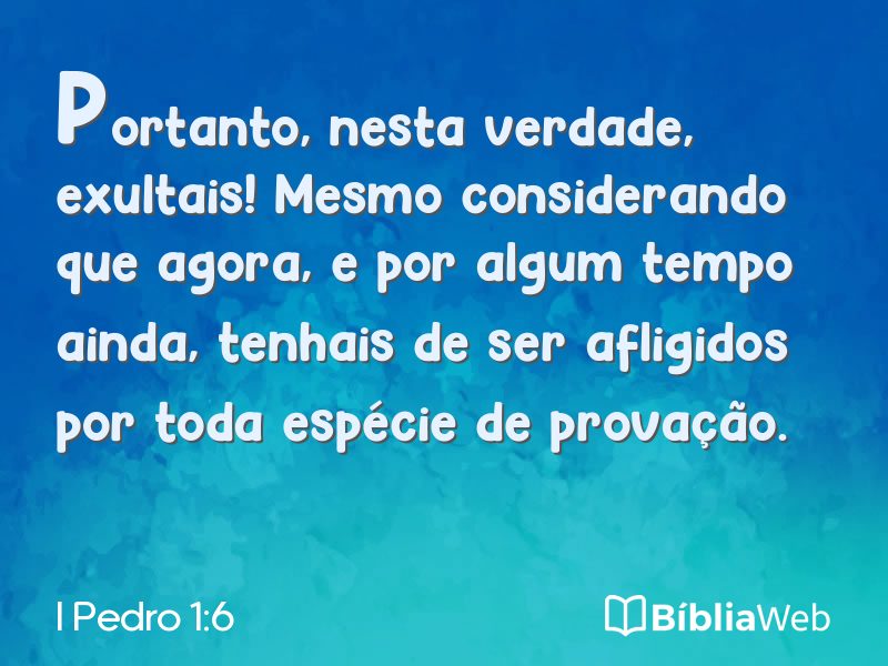 I Pedro 1:6 em imagem para compartilhar