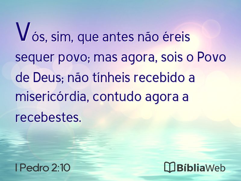 I Pedro 2:10 em imagem para compartilhar