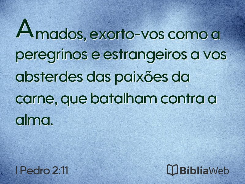 I Pedro 2:11 em imagem para compartilhar